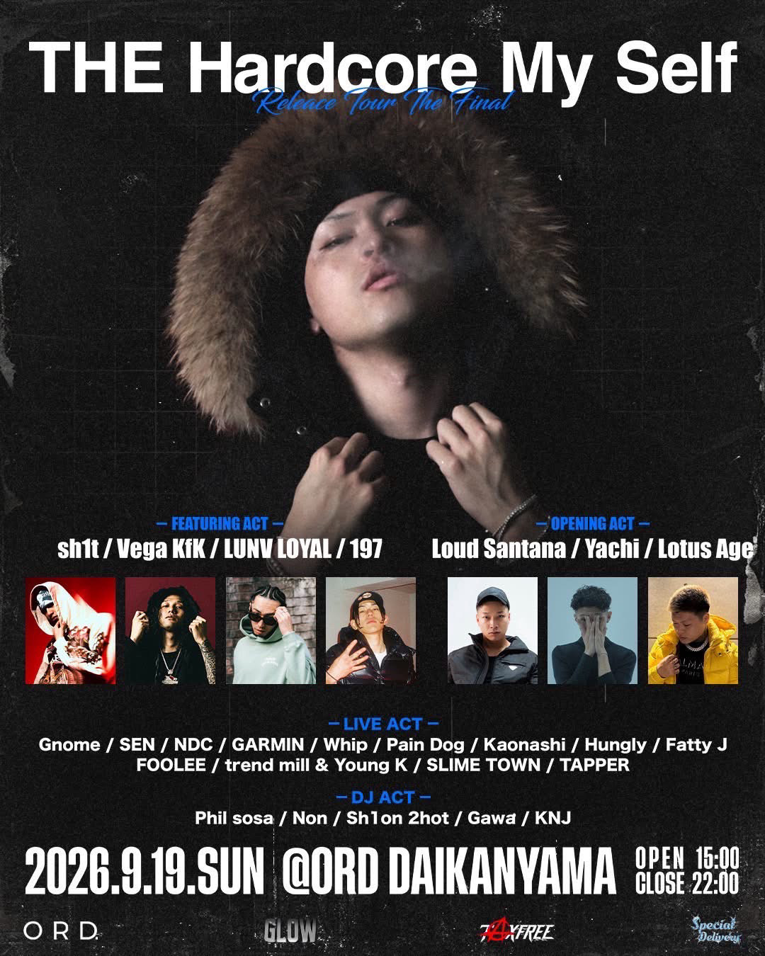 Flyer for The Hardcore of My Self Release Tour THE FINAL at ORD Daikanyama
